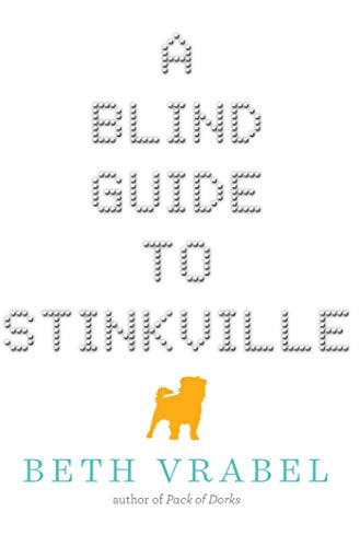 Image of "A Blind Guide to Stinkville"