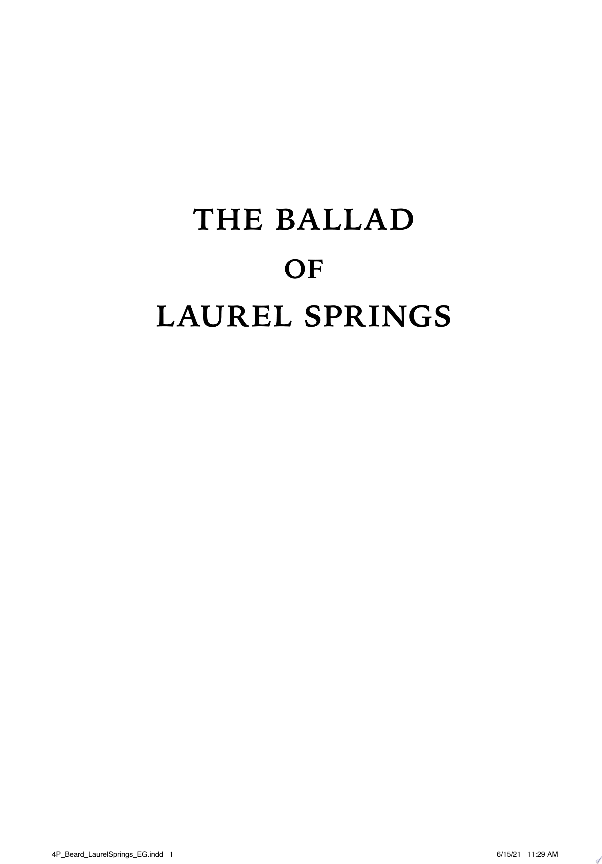 Image for "The Ballad of Laurel Springs"