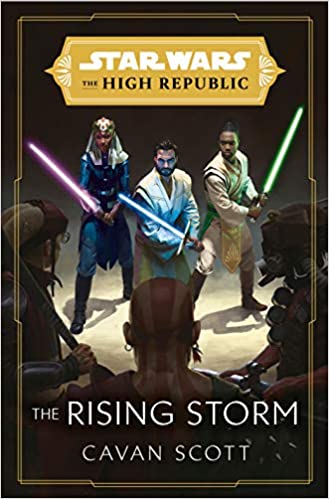 Image for "Star Wars: the Rising Storm (the High Republic)"