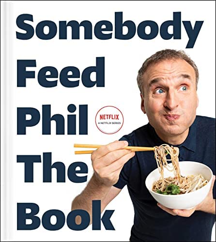 Image for "Somebody Feed Phil the Book"
