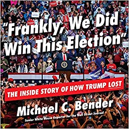 Image for "Frankly, We Did Win This Election"