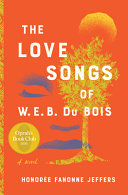 Image for "The Love Songs of W.E.B. Du Bois"