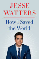 Image for "How I Saved the World"