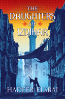 Image for "The Daughters of Izdihar"