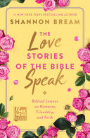 Image for "The Love Stories of the Bible Speak"