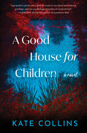 Image for "A Good House for Children"