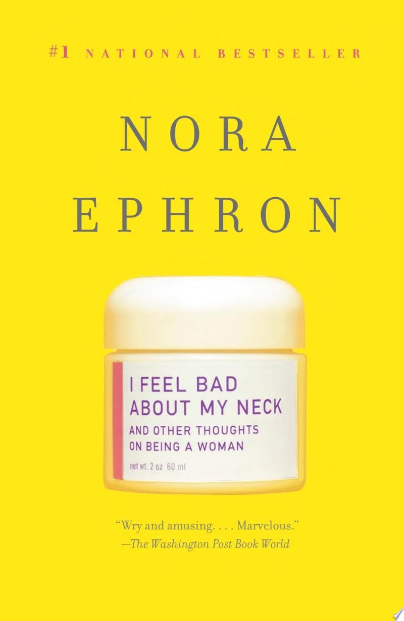 Image for "I Feel Bad about My Neck"
