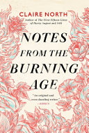 Image for "Notes from the Burning Age"