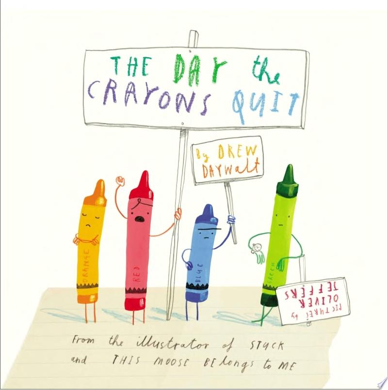 Image for "The Day the Crayons Quit"