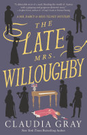 Image for "The Late Mrs. Willoughby"