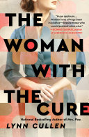 Image for "The Woman with the Cure"