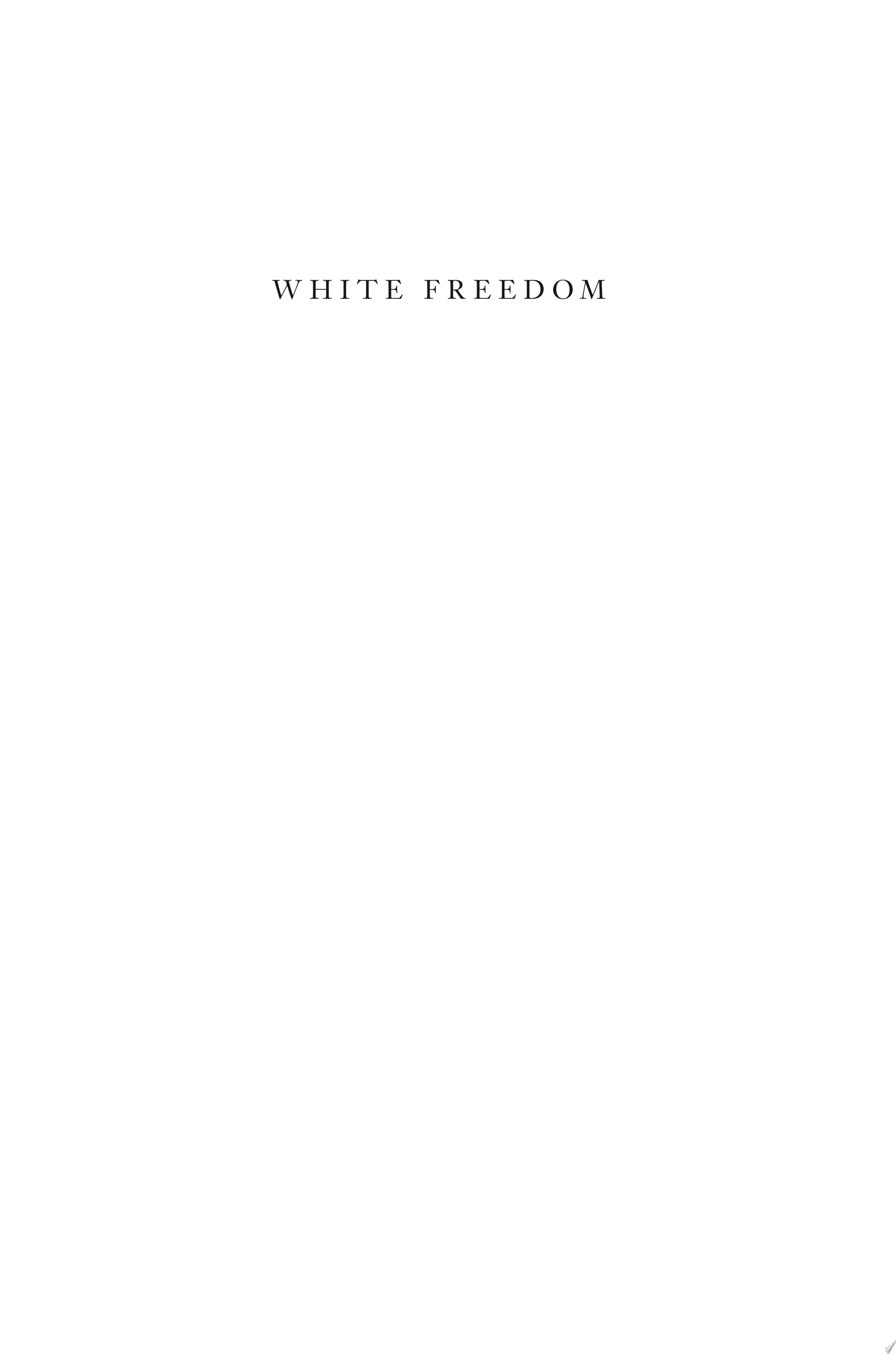Image for "White Freedom"