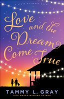 Image for "Love and the Dream Come True"