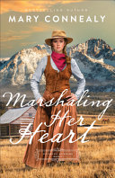 Image for "Marshaling Her Heart"