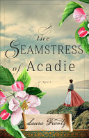 Image for "The Seamstress of Acadie"