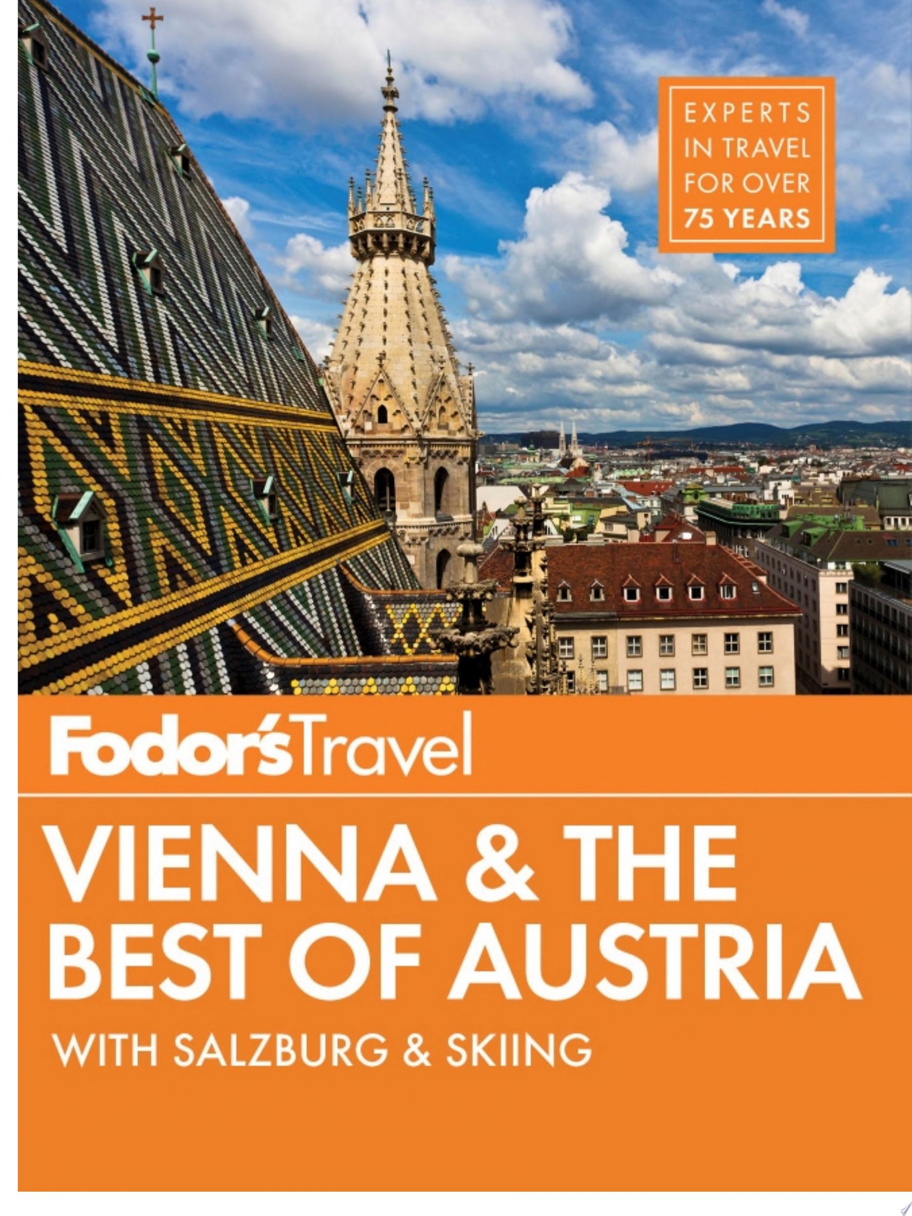 Image for "Fodor&#039;s Vienna &amp; the Best of Austria"