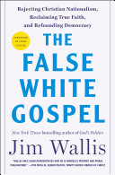 Image for "The False White Gospel"