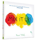 Image for "Mix It Up (Interactive Books for Toddlers, Learning Colors for Toddlers, Preschool and Kindergarten Reading Books)"