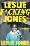 Image for "Leslie F*cking Jones"