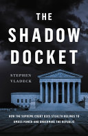 Image for "The Shadow Docket"