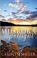 Image for "Muskoka Spotlight"