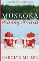 Image for "Muskoka Holiday Morsels"