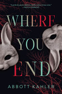 Image for "Where You End"
