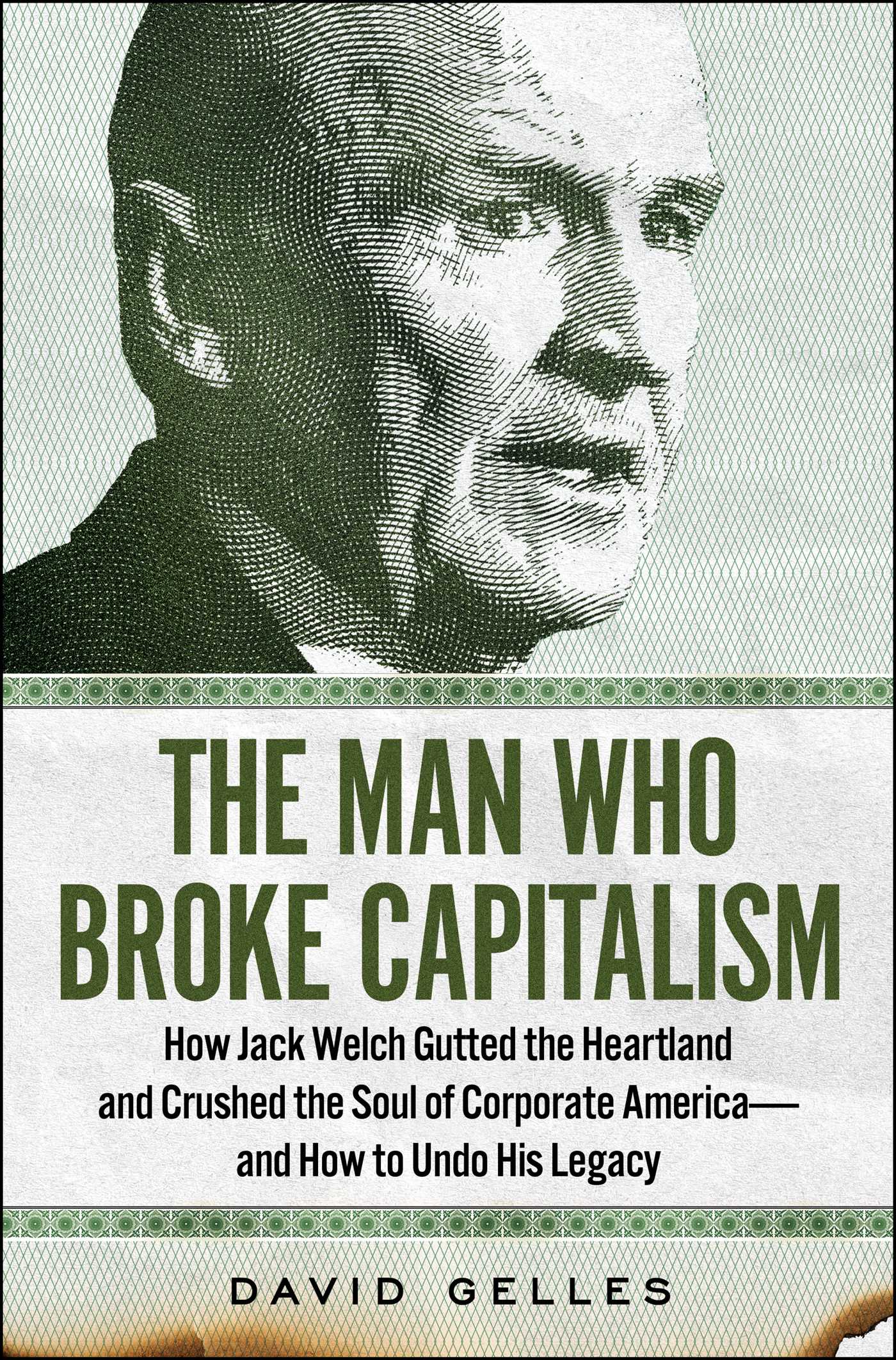 Image for "The Man Who Broke Capitalism"