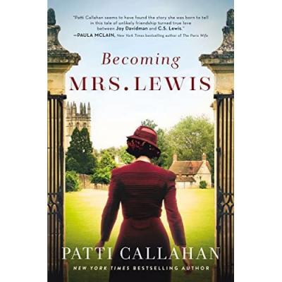 Becoming Mrs. Lewis by Patti Callahan book cover.