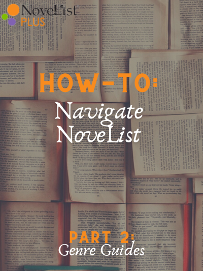 How to navigate novelist genre guides