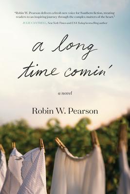 A Long Time Comin’ by Robin W. Pearson book cover. Clothes hanging on clothes line.