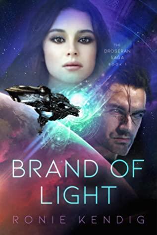 Band of Light by Ronie Kendig book over with spaceship, man and woman