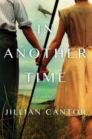  In Another Time by Jillian Cantor. Man and woman holding hands looking at plane.