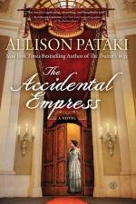 The Accidental Empress by Allison Pataki book cover.