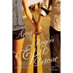 Amy and Roger's Epic Detour by Morgan Matson book cover. With man and woman holding hands in the middle of the road.