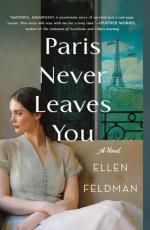 Paris Never Leaves You by Ellen Feldman. Woman sitting on couch in white dress with Eiffel Tower in background.