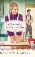 More Than Words Can Say by Karen Witemeyer book cover with woman making dough in kitchen.