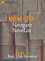 NoveList How To Part Three Book Club Resources