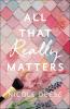 Cover of "All that Really Matters"